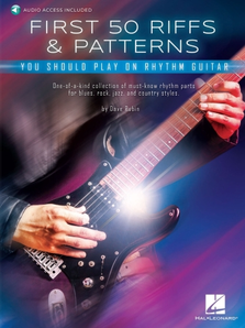 Hal Leonard First 50 Riffs & Patterns You Should Play on Rhythm Guitar