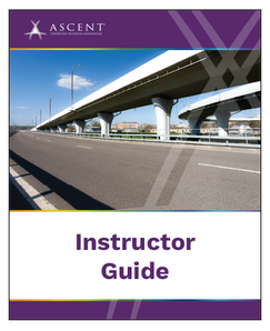 Ascent Autodesk InfraWorks 2025: Fundamentals (Imperial Units) Instructor Guide